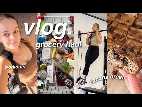 VLOG | Healthy Grocery Haul, Workouts + Best Banana Bread Recipe! @EllaVictoria