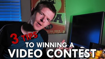 VIDEO CONTEST HOW TO WIN (3 tips)