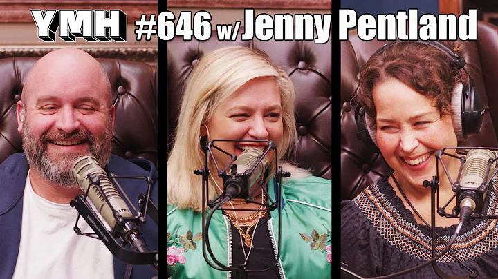 Your Mom's House Podcast w/Jenny Pentland - Ep.646