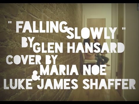 Falling Slowly cover by Maria Noe and Luke James
