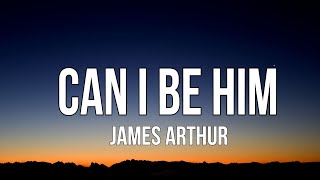 James Arthur~Can i ben him (Lyrics)