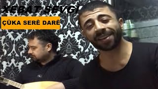 Xebat Sevgi - Çûka Serê Darê (Full)