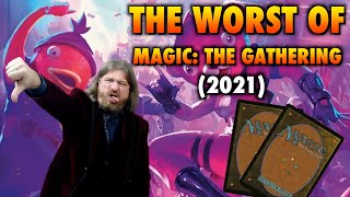 What Are The Worst Things That Happened In Magic: The Gathering This Year? (2021)