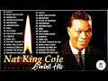 The Very Best Of Nat King Cole 2022 - Nat King Cole  Greatest Hits