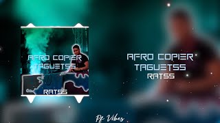 Afro Copier Taguetss - (RATSS)