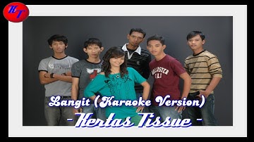 Kertas Tissue - Langit (Versi Karaoke)