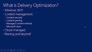 ConfigMgr Current Branch   Caching!  Understanding the Options   Pari IV   Delivery Optimization