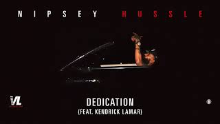 Miniatura del video "Dedication feat. Kendrick Lamar - Nipsey Hussle, Victory Lap [Official Audio]"