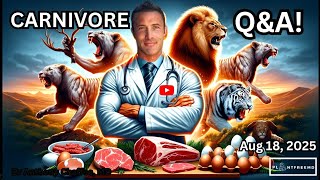 🔴LIVE Carnivore Q&A with Dr Anthony Chaffee! | August 1, 2025