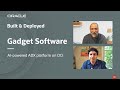 Built &amp; Deployed featuring Gadget Software and their AI-powered ADX platform on OCI