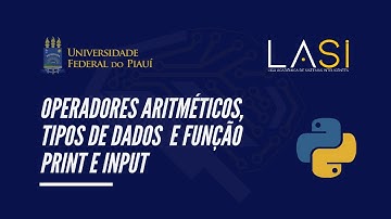Curso de Python - Tipos de Dados, Operadores Aritméticos, Print e Input