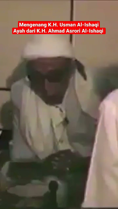 Mengenang K.H. Usman Al-Ishaqi Ayah dari K.H. Ahmad Asrori Al-Ishaqi #mengenang #shorts