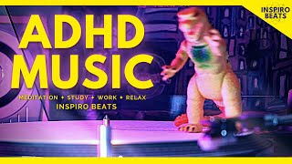 [ ADHD ] WORK STUDY FOCUS MUSIC To Improve Concentration by INSPIRO BEATS 310 views 1 year ago 1 hour