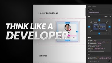 How to THINK LIKE A DEVELOPER using Dev Mode in Figma!
