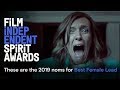 Who's nominated?! Meet the 2019 Spirit Award BEST FEMALE LEAD nominees