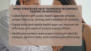 What Strategies Help Thorough TB Contact Tracing In Hospitals? - Tuberculosis Disease Guide