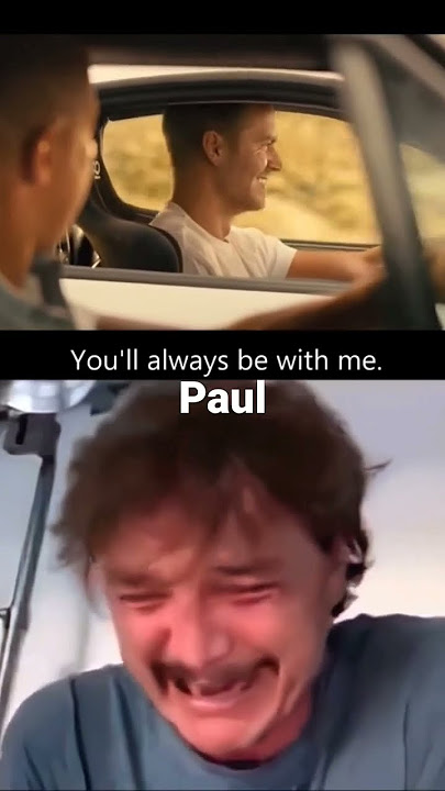 Pedro Pascal happy then sad Paul Walker last scene in fast and furious 7