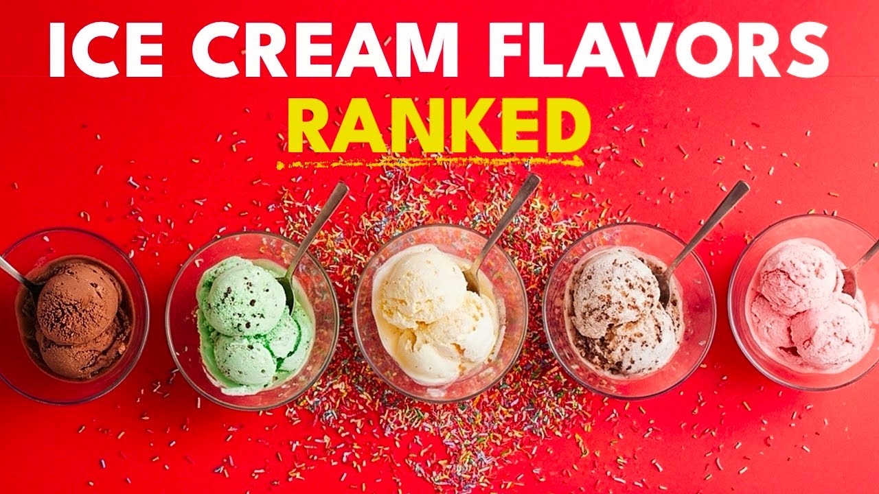 Top 15 Ice Cream Flavors Ranked From Worst To Best!