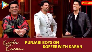 Vicky Kaushal & Sidharth Malhotra on Koffee with Karan | Katrina Kaif | Kiara Advani | Karan Johar