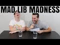 Mad Lib Madness Pt 10
