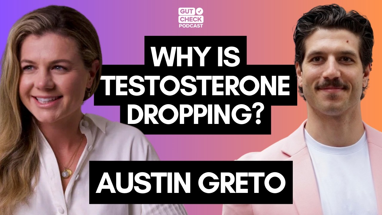 Why Is Testosterone Is Dropping? Men's Gut Health, Fiber Deficiency & Fitness with @AustinGreto