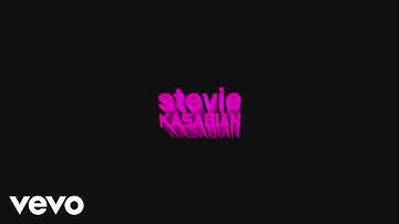 Kasabian - stevie (Audio)