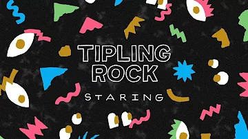 Tipling Rock - Staring [Visualizer]