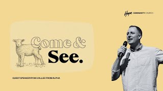 Come & See | Ps Ryan Vallee | 7th September 2025 Wealth