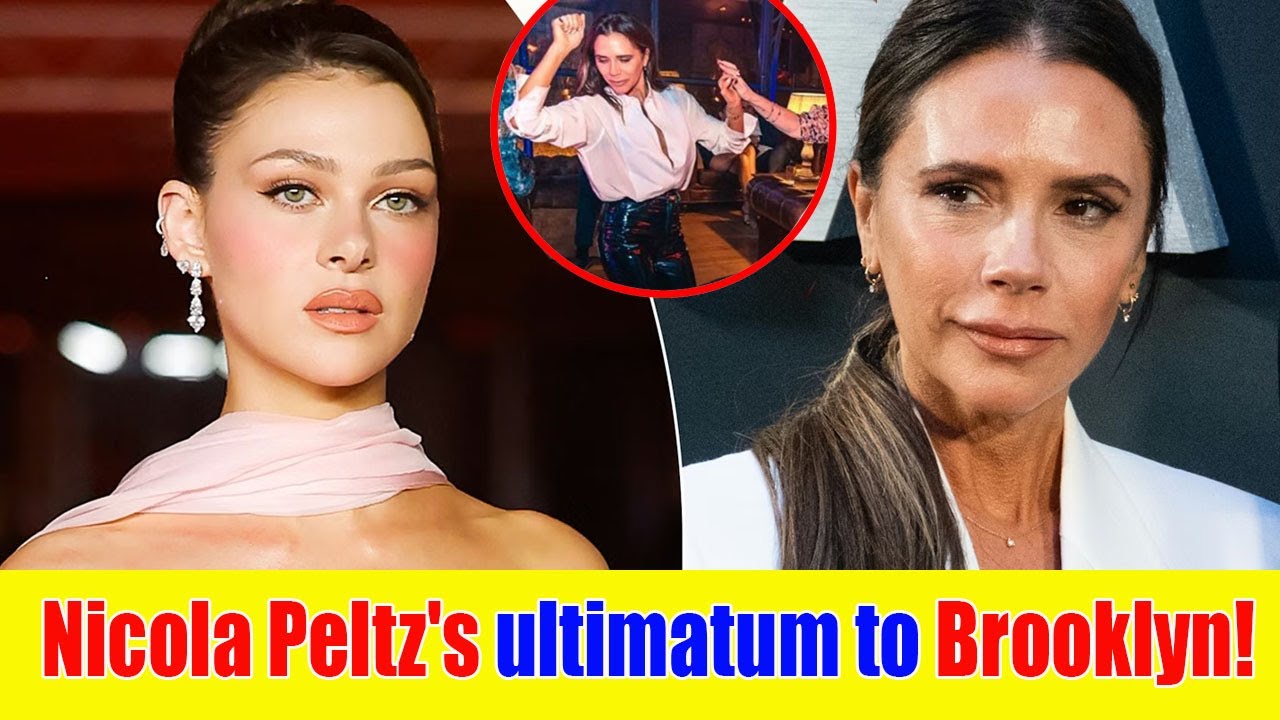 Nicola Peltz's ultimatum to Brooklyn after Victoria's dance 'Either you or her'