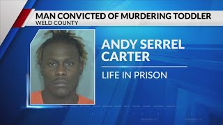 Man gets life in prison for killing Greeley toddler in 2021