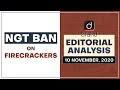 NGT Ban on Firecrackers | Editorial Analysis - Nov 10, 2020