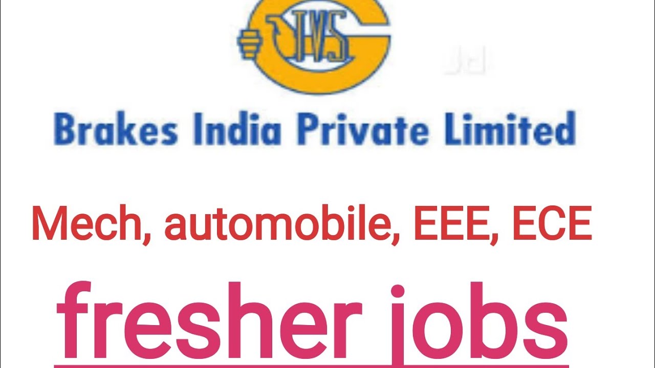 Brakes india jobs, diploma jobs, chennai jobs YouTube