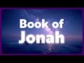 Listening to Jonah | Full Audio Bible (NASB)