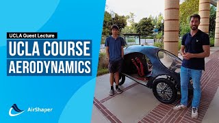 Shell Eco Marathon - Aerodynamics course at UCLA (University of California, Los Angeles)