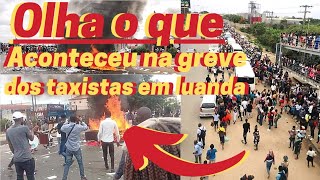greve dos taxistas em luanda | #manifestação #grevedostaxistasemluanda #greve #taxista #Angola