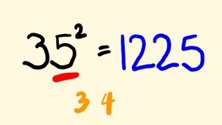 Math Trick: Quickly Square a Number Ending in 5 in your head!