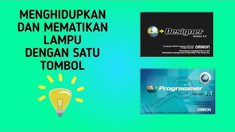 PLC OMRON - Menghidupkan dan Mematikan Lampu dengan Satu Tombol
