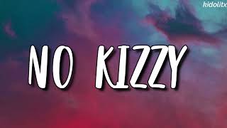 DDG - No Kizzy (Lyrics) Ft. Paidway T.O
