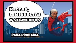 📏 RECTAS, SEMIRRECTAS y SEGMENTOS 4o primaria / 5o primaria [PARA NIÑOS]