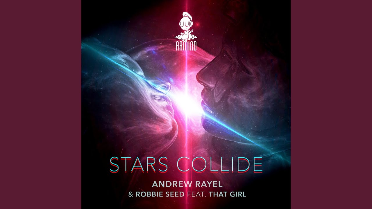 Stars Collide (Feat. That Girl)