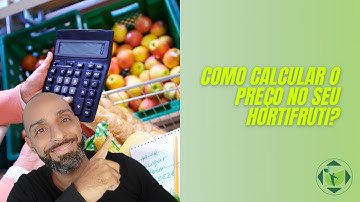 Como calcular o preço no meu Hortifruti!