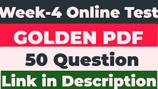 🎯WEEK-4||ONLINE TEST-GOLDEN PDF||LINK IN DESCRIPTION||50 QUESTIONS🎯