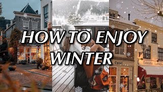 how to romanticize winter 🌨❄️🌬 @ItsFrida