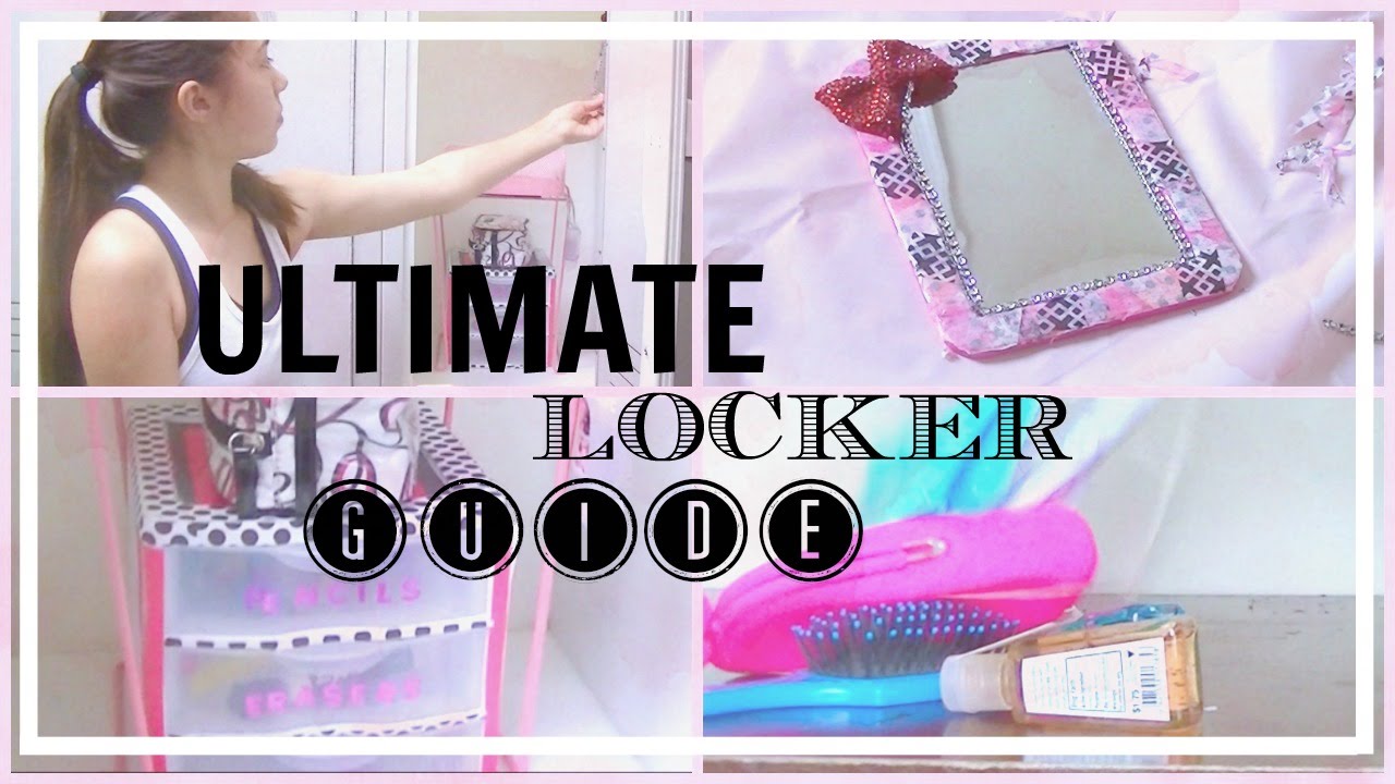 the ultimate locker guide: tips, diys + how i decorate my locker the ultimate locker guide: tips, diys + how i decorate my locker