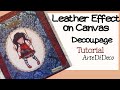 Εφέ τσαλακωμένου δέρματος/Canvas and wrinkled leather effect / Sefectos de cuero arrugado ArteDiDeco