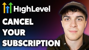 How to Cancel Your Gohighlevel Subscription (Full 2024 Guide)