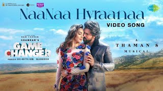 NaaNaa Hyraanaa Lyrical Song ​ #GameChanger​ #RamCharan​ #KiaraAdvani​ #ShreyaGhoshal​ #Karthik​