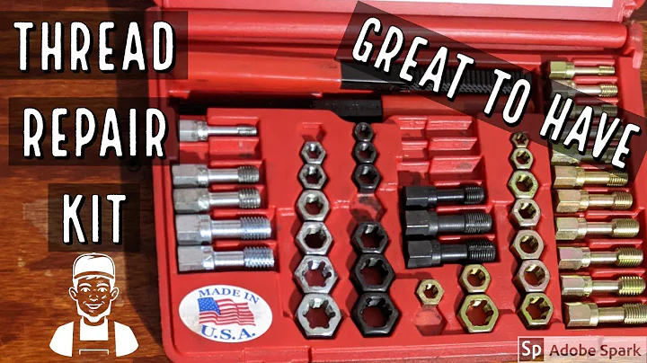 Thread Repair Kit a great tool to have