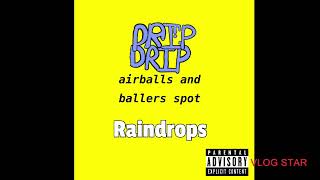 RAINDROPS IF OFFICIALLY OUT!!!!