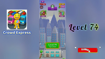 Crowd Express Level 74 Walkthrough 🚶‍♂️🧠 | Step-by-Step Guide | SolutionGuruji